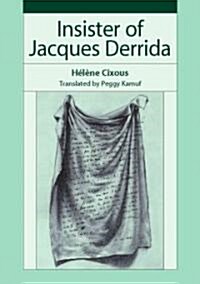Insister of Jacques Derrida (Paperback)