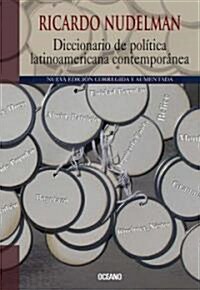 Diccionario de Politica Latinoamericana Contemporanea (Paperback)