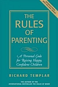The Rules of Parenting (Paperback, 1st)