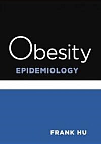 Obesity Epidemiology (Hardcover)