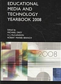 Educational Media and Technology Yearbook 2008: Volume 33 (Hardcover, 2008)