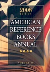 American Reference Books Annual (Hardcover, 2008)