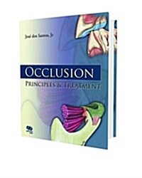Occlusion: Principles & Treatment (Hardcover)