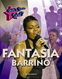 Fantasia Barrino (Library Binding)