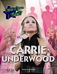 Carrie Underwood (Library Binding)