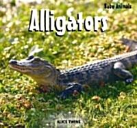 Alligators (Library Binding)