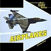 Airplanes (Library Binding)