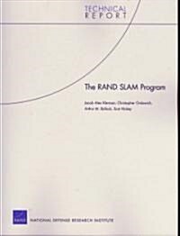 The RAND SLAM Program (Paperback)