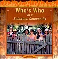 Whos Who in a Suburban Community (Paperback)