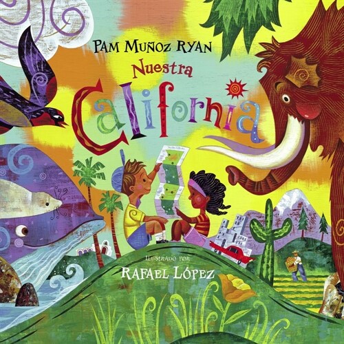 Nuestra California / Our California (Hardcover)