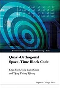 Quasi-Orthogonal Space-Time Block Code (Hardcover)