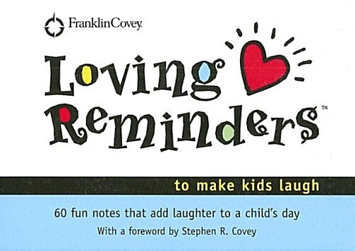 Loving Reminders to Make Kids Laugh (Paperback)