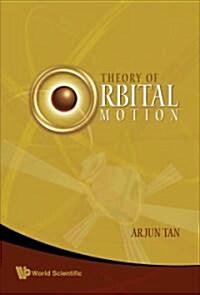 Theory Of Orbital Motion (Hardcover)