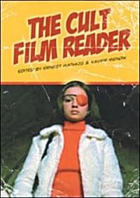 The Cult Film Reader (Hardcover, 1st)