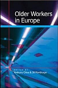 Older Workers in Europe (Paperback, ed)