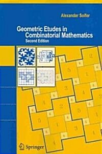 Geometric Etudes in Combinatorial Mathematics (Paperback, 2)