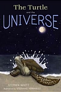 The Turtle and the Universe (Paperback)