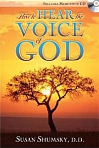 How to Hear the Voice of God (Paperback)