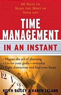 Time Management in an Instant (Paperback)