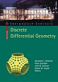 Discrete Differential Geometry (Paperback)