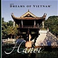 AZUs Dreams of Vietnam Hanoi (Hardcover)