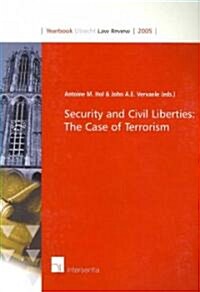 Security and Civil Liberties: The Case of Terrorism (Paperback)