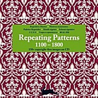 Repeating Patterns 1100-1800 [With CDROM] (Paperback)