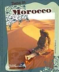Teens in Morocco (Library Binding)