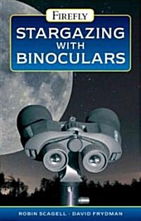 Stargazing with Binoculars (Paperback)