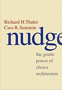[중고] Nudge: Improving Decisions about Health, Wealth, and Happiness (Hardcover)