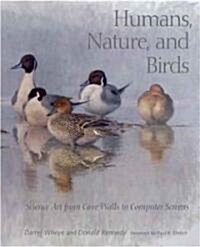 Humans, Nature, and Birds (Hardcover)