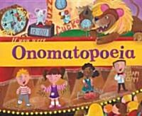 If You Were Onomatopoeia (Library Binding)
