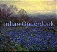 Julian Onderdonk (Hardcover, 1st)