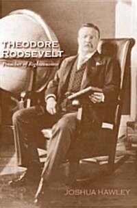 Theodore Roosevelt (Hardcover)