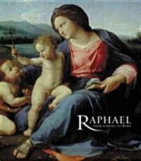 Raphael: From Urbino to Rome (Paperback)