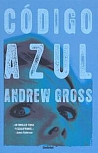 Codigo Azul (Paperback)