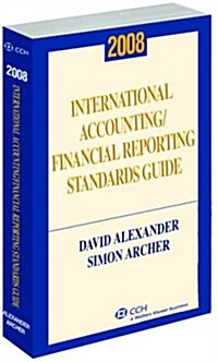 International Accounting / Financial Reporting Standards Guide 2008 (Paperback)