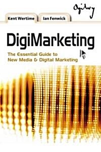 [중고] DigiMarketing : The Essential Guide to New Media and Digital Marketing (Hardcover)