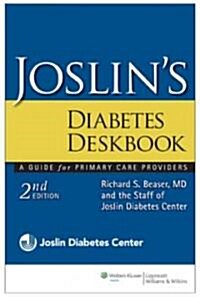 Joslins Diabetes Deskbook (Paperback, 2nd)