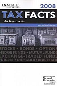 Tax Facts on Investments 2008 (Paperback)