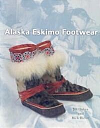 Alaska Eskimo Footwear (Paperback)