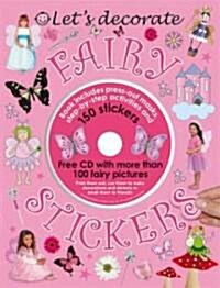 Lets Decorate Fairy Stickers (Paperback, CSM, STK, PA)