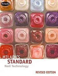Miladys Standard Nail Technology (Paperback, 5th, PCK, Revised)