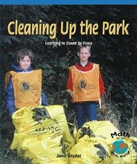 Cleaning Up the Park: Learning to Count by Fives (Paperback)