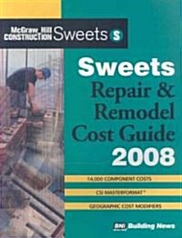 Sweets Repair & Remodel Cost Guide 2008 (Paperback)
