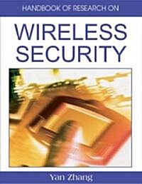 Handbook of Research on Wireless Security: 2 V (Hardcover)