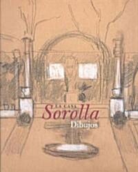 La Casa Sorolla/ Sorolla House (Paperback)