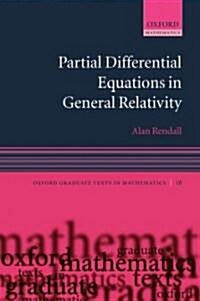Partial Differential Equations in General Relativity (Hardcover)