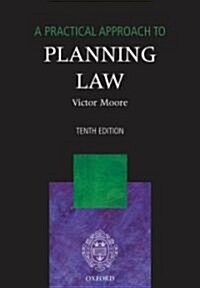 A Practical Approach to Planning Law (Paperback, 10th)
