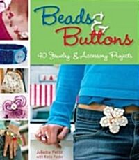 Beads & Buttons (Paperback)